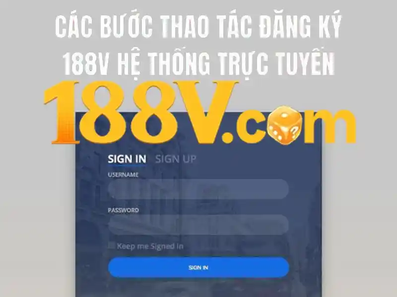 nhận thưởng 188v - Trải nghiệm đầy đủ và đánh giá khách quan